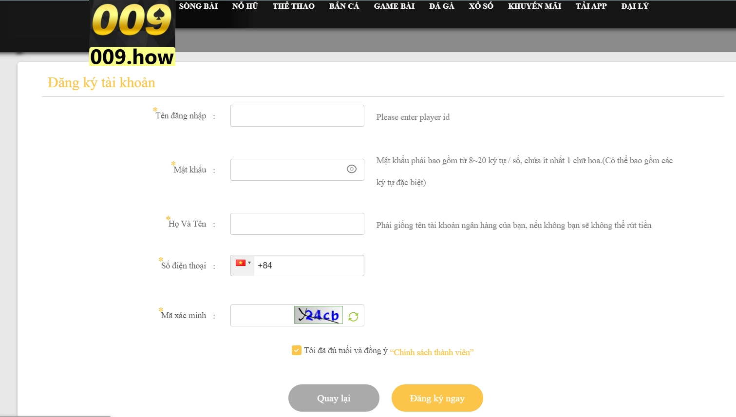 Điền thông tin cá nhân để đăng ký 009Bet  ngay bây giờ