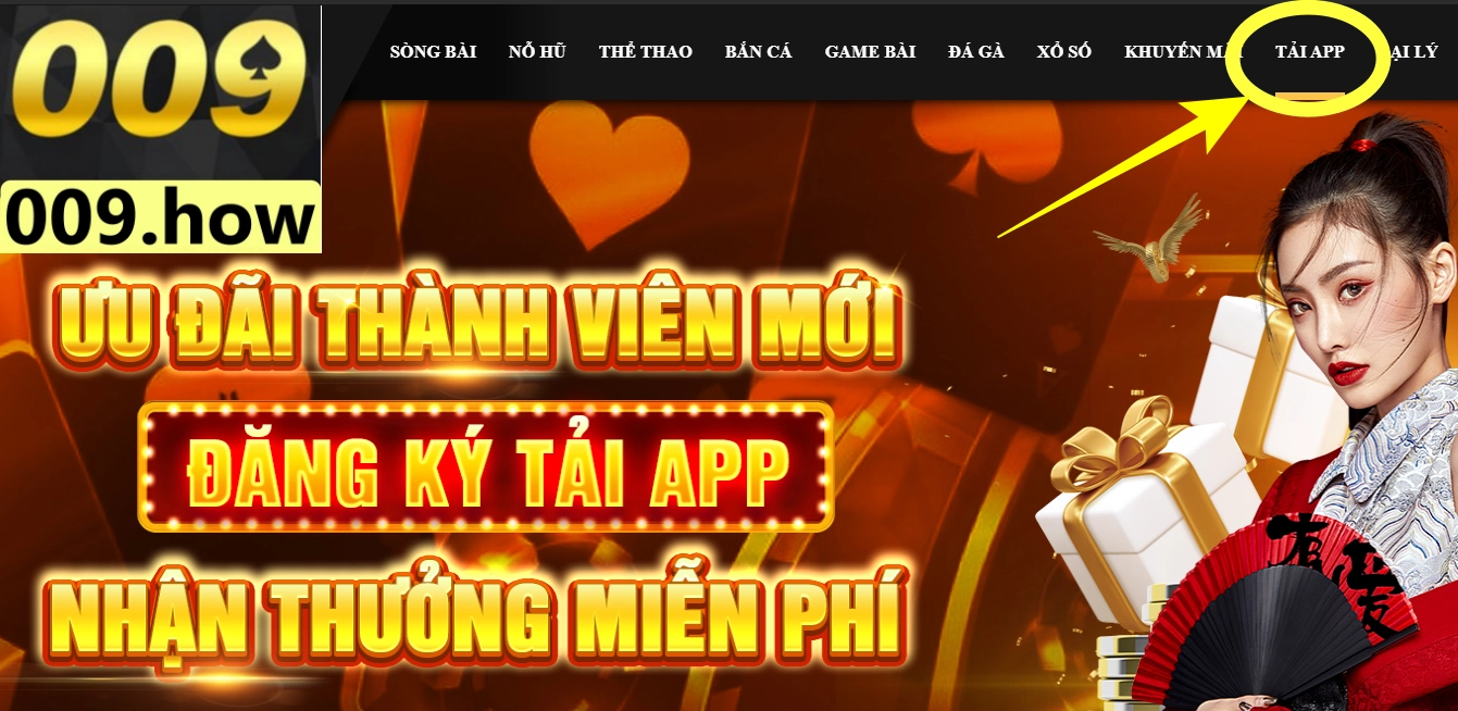 Tải app 009Bet  nhận nhiều ưu đãi bất ngờ